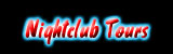 Nightclub Tours